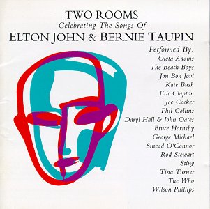 Two Rooms: Celebrating the Songs of E. John & B. Taupin
